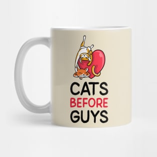 Cats before guys Mug